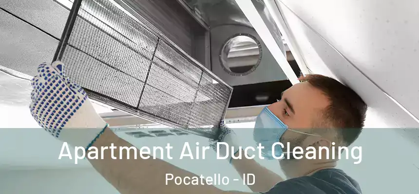  Apartment Air Duct Cleaning Pocatello - ID